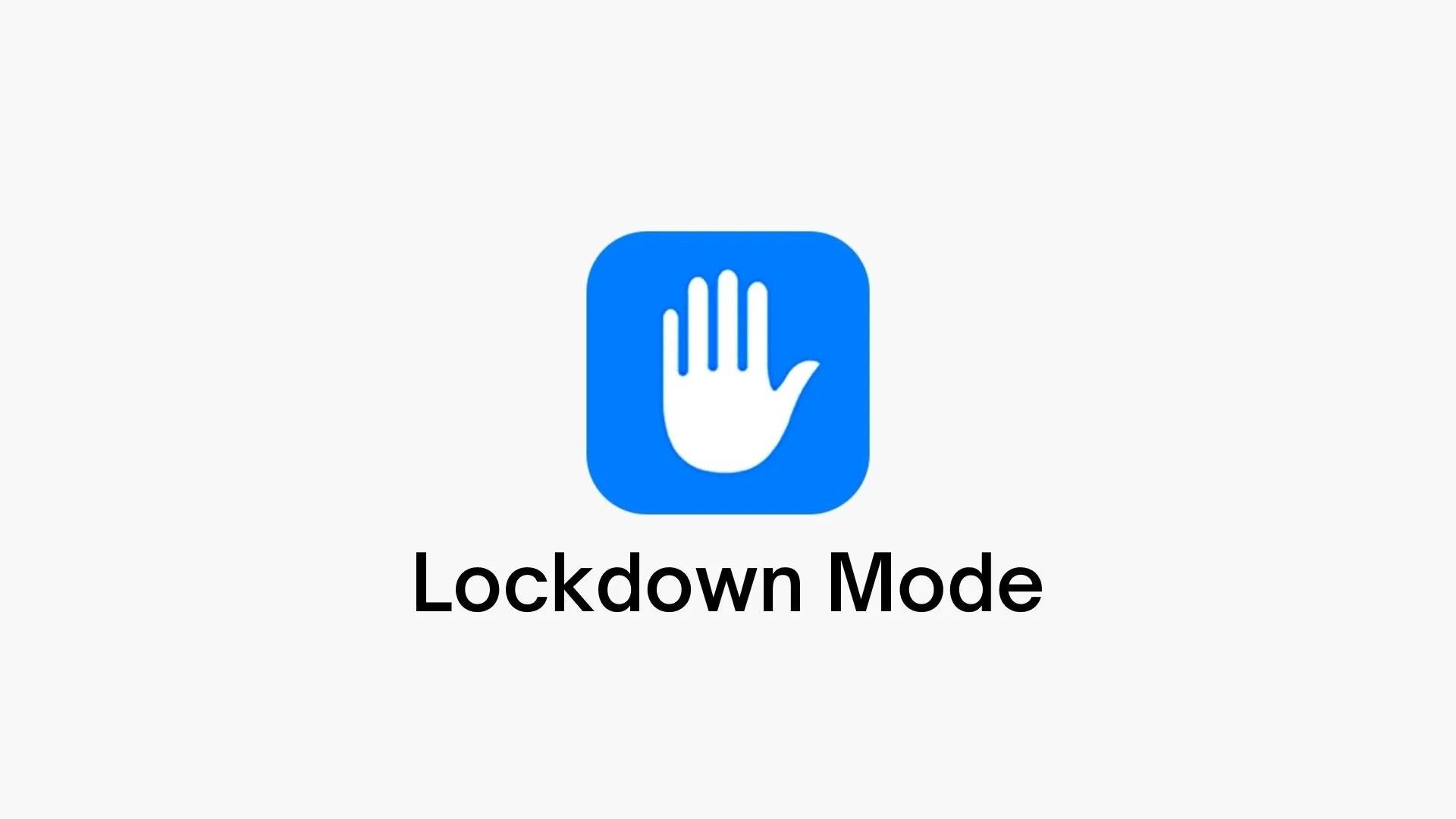 What is iPhone Lockdown Mode and how does it work?